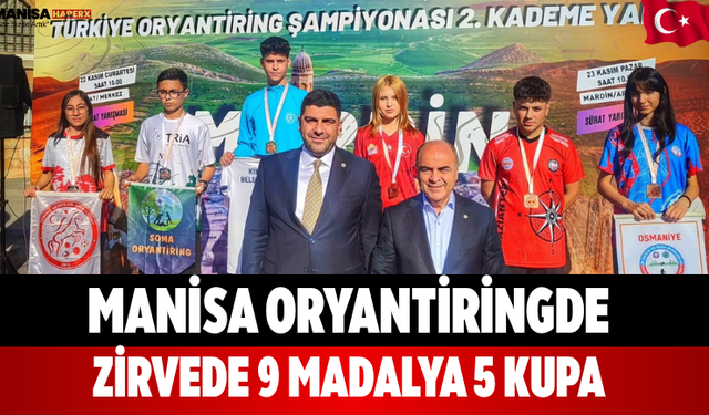 Manisa Oryantiringde Zirvede 9 Madalya 5 Kupa