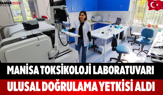 Manisa Toksikoloji Laboratuvarı Ulusal Doğrulama
