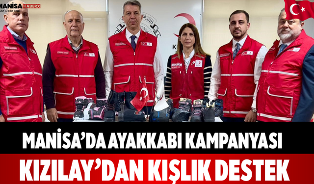 Manisa’da Ayakkabı Kampanyası Kızılay’dan Kışlık Destek