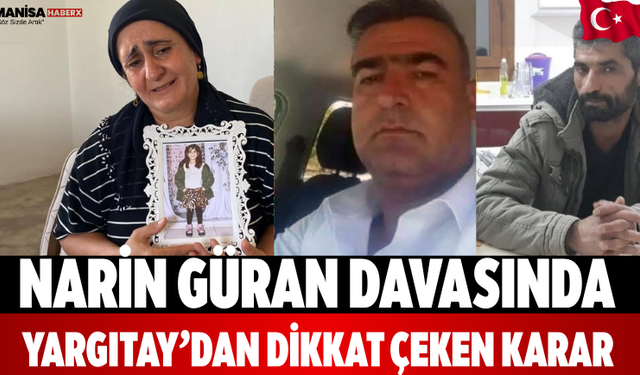 Narin Güran davasında Yargıtay’dan dikkat çeken karar