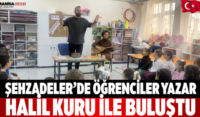 Şehzadeler’de Öğrenciler Yazar Halil Kuru ile Buluştu