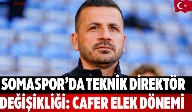 Somaspor’da Teknik Direktör Değişikliği: Cafer Elek Dönemi