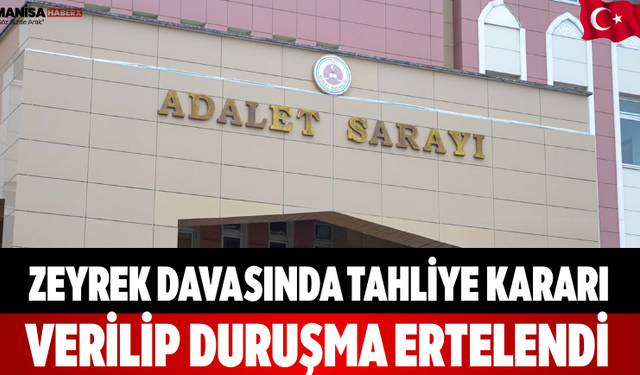 Zeyrek Davasında Tahliye Kararı Verilip Duruşma Ertelendi