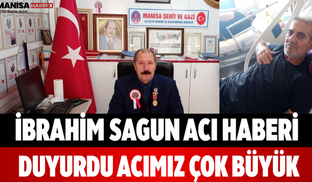İbrahim Sagun Acı Haberi Duyurdu Acımız Çok Büyük