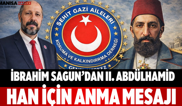 İbrahim Sagun’dan II. Abdülhamid Han İçin Anma Mesajı