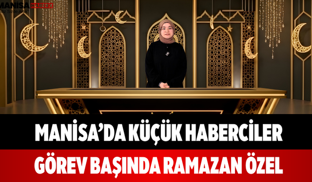 Manisa’da Küçük Haberciler Görev Başında Ramazan Özel