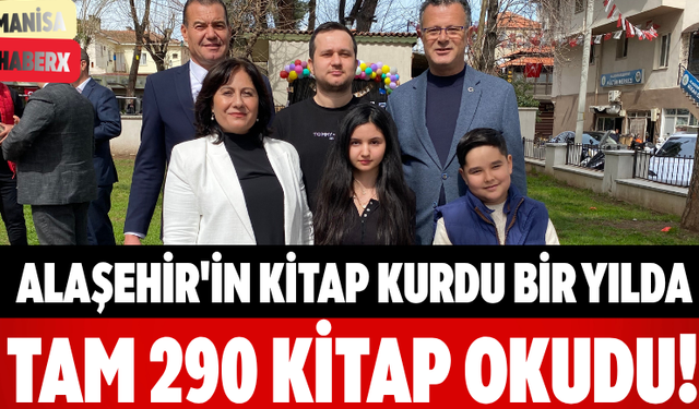 Alaşehir'in Kitap Kurdu Bir Yılda Tam 290 Kitap Okudu!