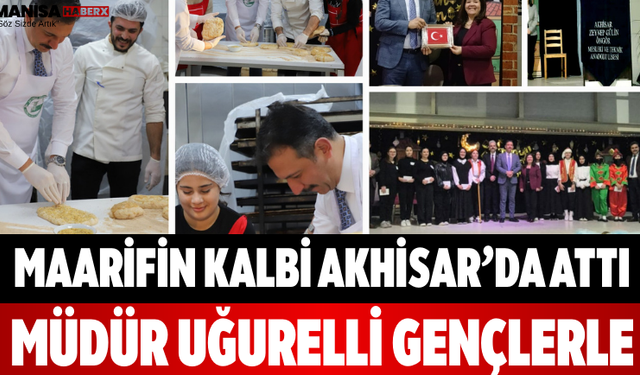 Maarifin Kalbi Akhisar’da Attı Müdür Uğurelli Gençlerle