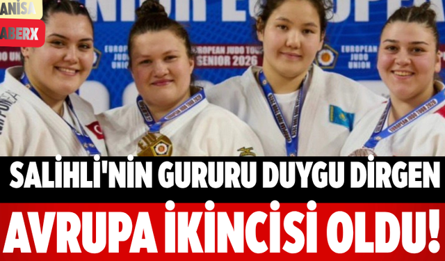 Salihli'nin Gururu Duygu Dirgen Avrupa İkincisi Oldu!