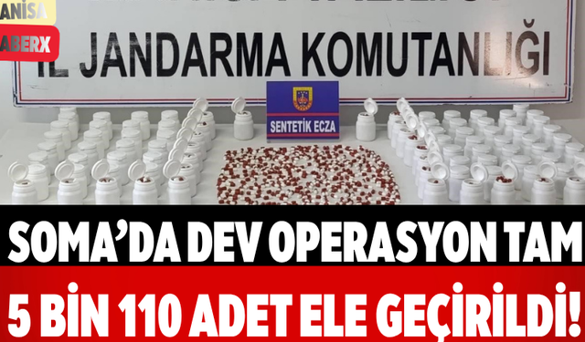 Soma’da Dev Operasyon Tam 5 Bin 110 Adet Ele Geçirildi!