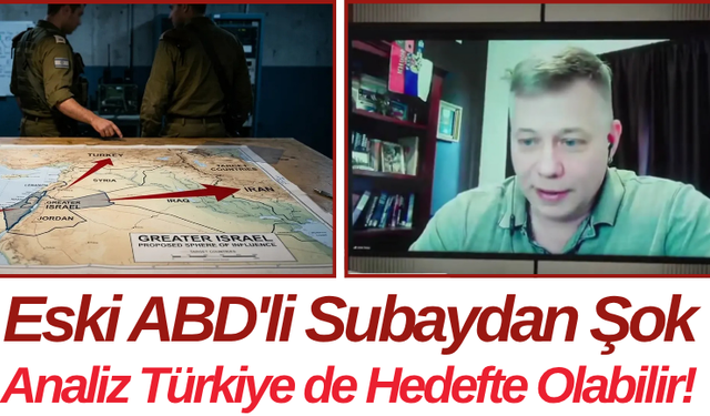 Eski ABD'li Subaydan Şok Analiz Türkiye de Hedefte Olabilir!