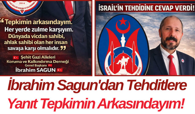 İbrahim Sagun'dan Tehditlere Yanıt Tepkimin Arkasındayım!