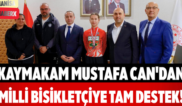 Kaymakam Mustafa Can'dan Milli Bisikletçiye Tam Destek!