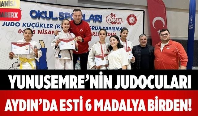 Yunusemre’nin Judocuları Aydın’da Esti 6 Madalya Birden!