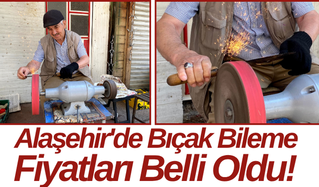 Alaşehir'de Bıçak Bileme Fiyatları Belli Oldu!
