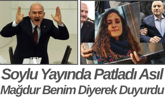 Soylu Yayında Patladı Asıl Mağdur Benim Diyerek Duyurdu
