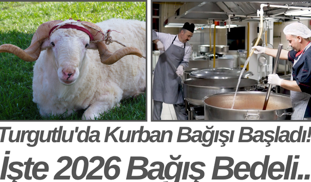 Turgutlu'da Kurban Bağışı Başladı! İşte 2026 Bağış Bedeli..