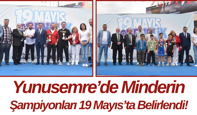 Yunusemre’de Minderin Şampiyonları 19 Mayıs’ta Belirlendi!