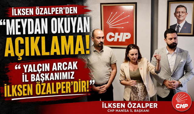 İlksen Özalper'den "Meydan Okuyan" Açıklama!