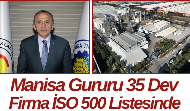 Manisa Gururu 35 Dev Firma İSO 500 Listesinde