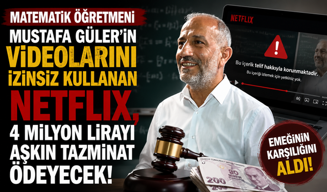 Netflix'e Telif Şoku Öğretmene Milyonluk Tazminat!