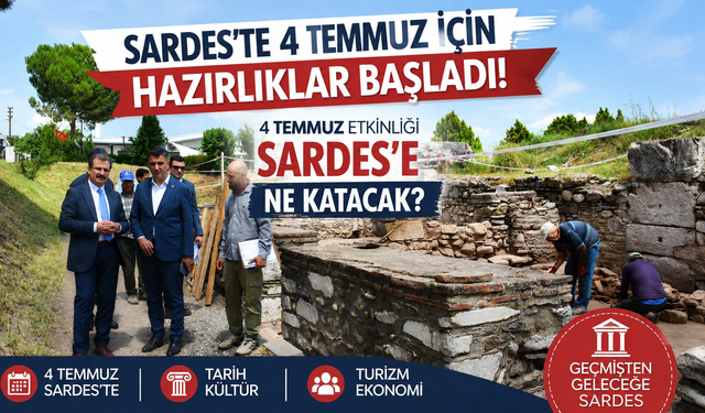 Sardes’te 4 Temmuz İçin Hazırlıklar Başladı