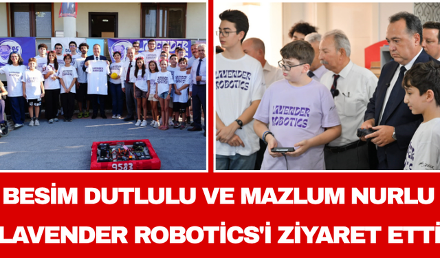 Besim Dutlulu ve Mazlum Nurlu Lavender Robotics'i Ziyaret Etti