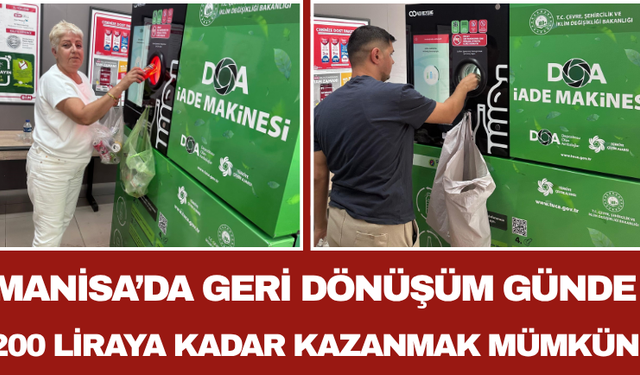 Manisa’da Geri Dönüşüm Günde 200 Liraya Kadar Kazanmak Mümkün
