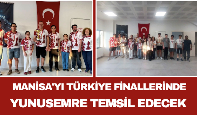 Manisa'yı Türkiye Finallerinde Yunusemre Temsil Edecek
