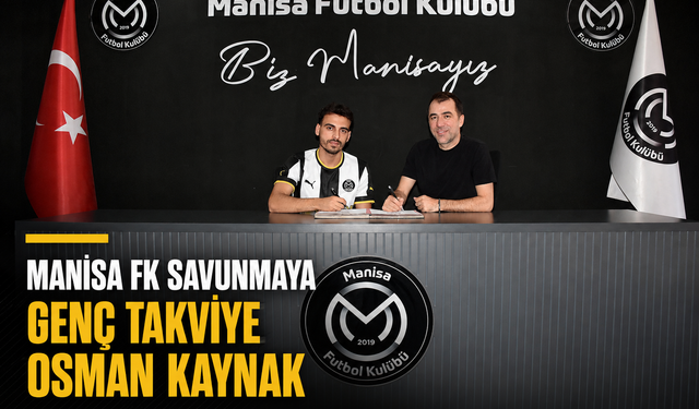 Manisa FK Savunmaya Genç Takviye: Osman Kaynak