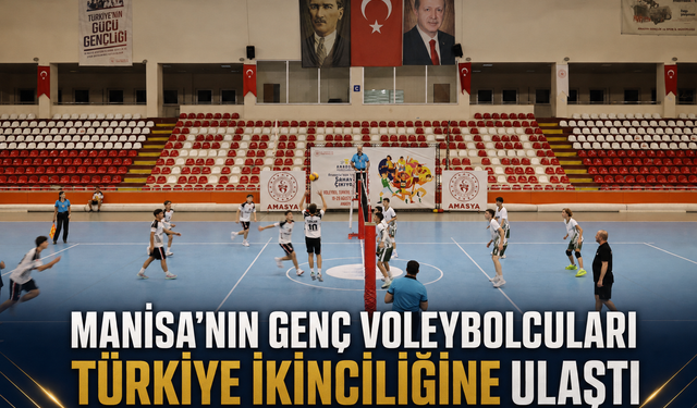 Manisa’nın genç voleybolcuları Türkiye ikinciliğine ulaştı