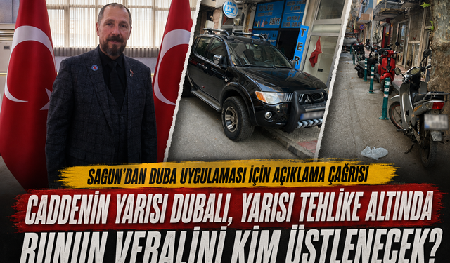 Sagun’dan Manisa’daki Duba Uygulaması İçin Açıklama Çağrısı