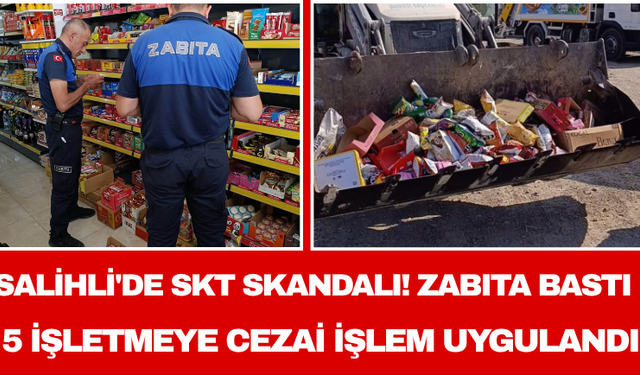 Salihli'de SKT Skandalı! Zabıta Bastı, 5 İşletmeye Cezai İşlem Uygulandı
