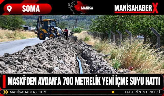 MASKİ’den Avdan’a 700 Metrelik Yeni İçme Suyu Hattı