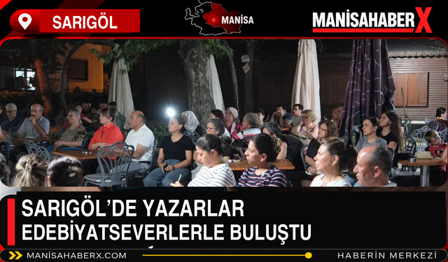 Sarıgöl’de Yazarlar Edebiyatseverlerle Buluştu