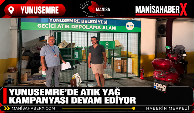 Yunusemre’de Atık Yağ Kampanyası Devam Ediyor