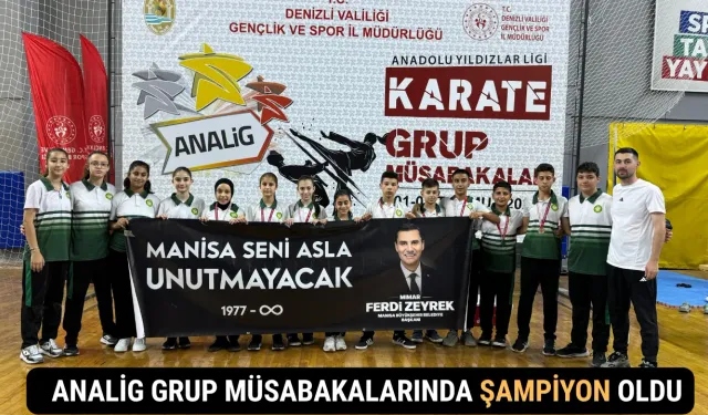 Manisa, Karate ANALİG Grup Müsabakalarında Şampiyon Oldu