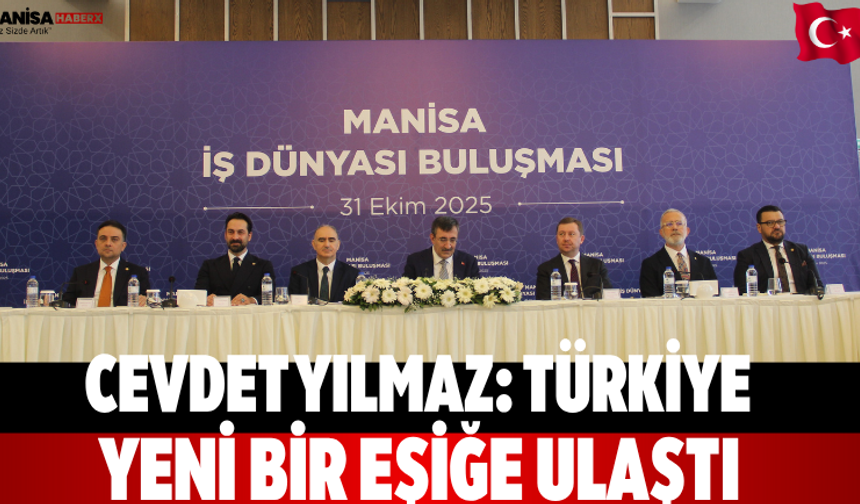 Cevdet Yılmaz: Türkiye yeni bir eşiğe ulaştı