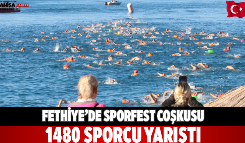 Fethiye’de Sporfest Coşkusu: 1480 Sporcu Yarıştı