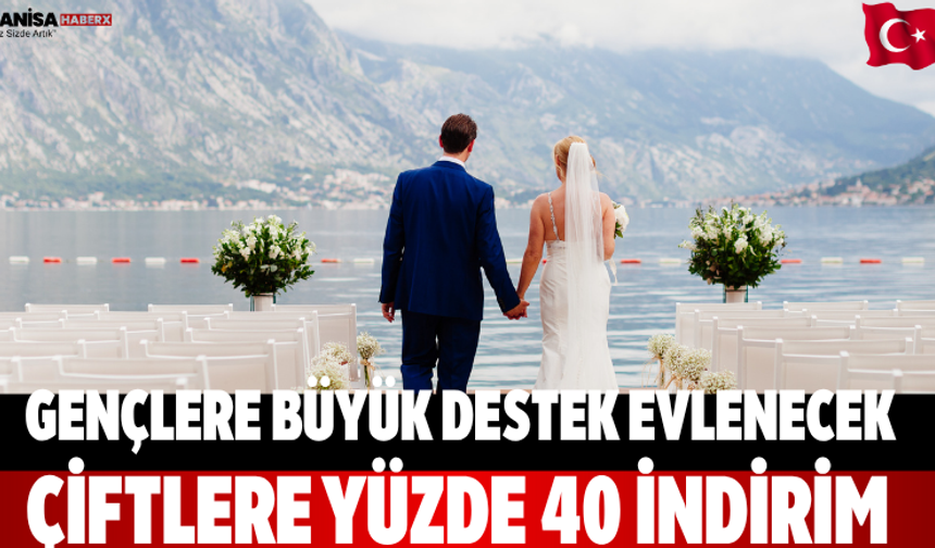 Gençlere Büyük Destek Evlenecek Çiftlere Yüzde 40 İndirim