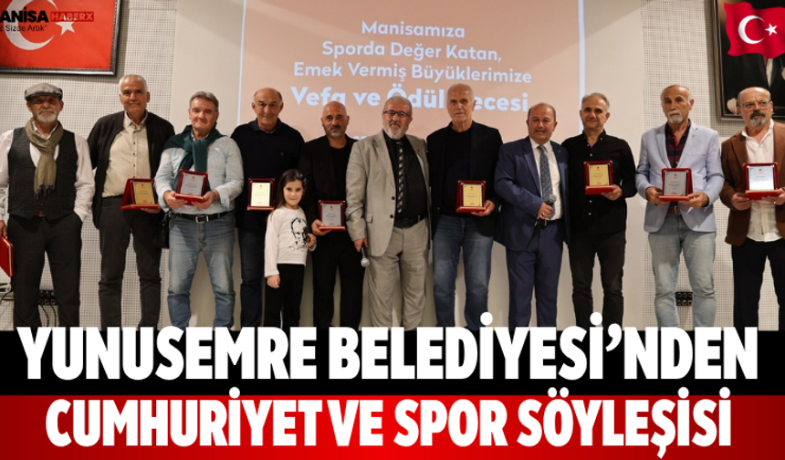 Yunusemre Belediyesi’nden Cumhuriyet ve Spor Söyleşisi