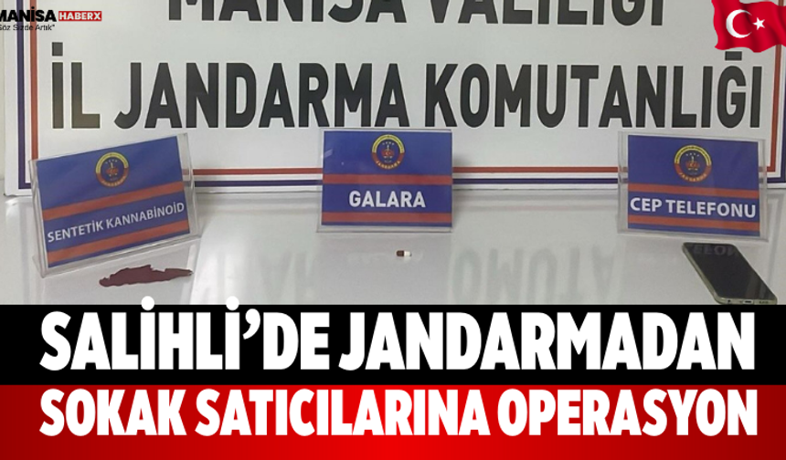 Salihli’de Jandarmadan Sokak Satıcılarına Operasyon