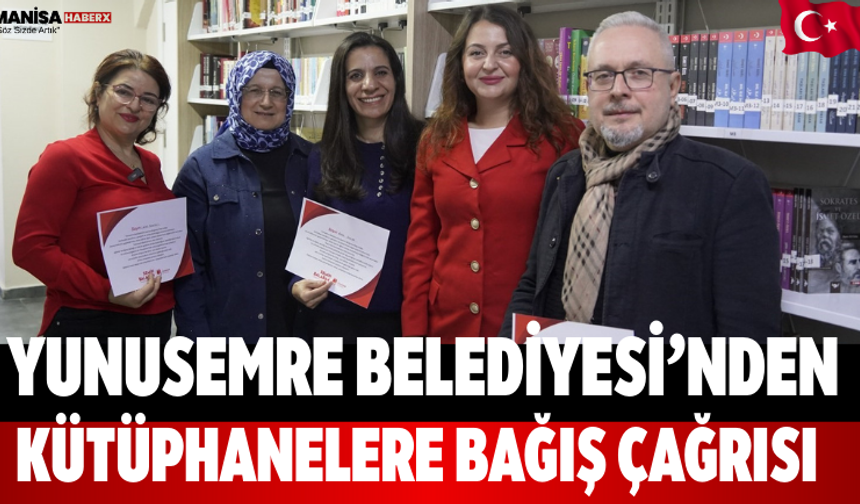 Yunusemre Belediyesi’nden Kütüphanelere Bağış Çağrısı