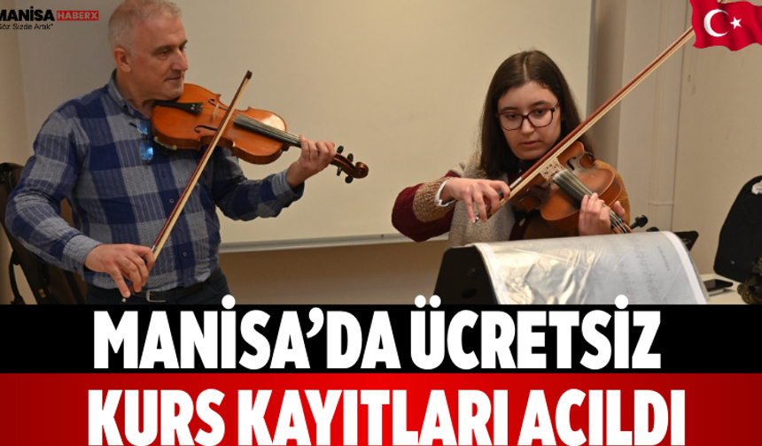 Manisa’da Ücretsiz Kurs Kayıtları Açıldı