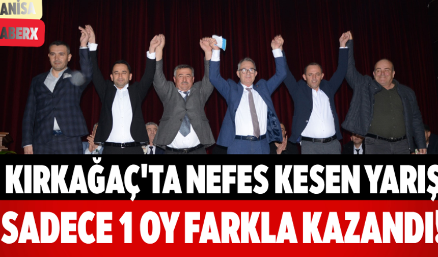 Kırkağaç'ta Nefes Kesen Yarış Sadece 1 Oy Farkla Kazandı!