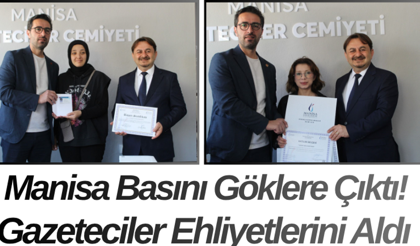 Manisa Basını Göklere Çıktı! Gazeteciler Ehliyetlerini Aldı
