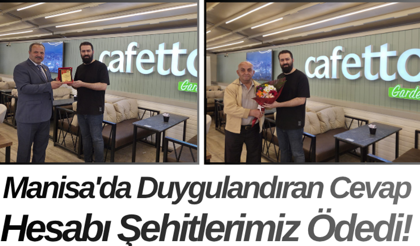 Manisa'da Duygulandıran Cevap Hesabı Şehitlerimiz Ödedi!