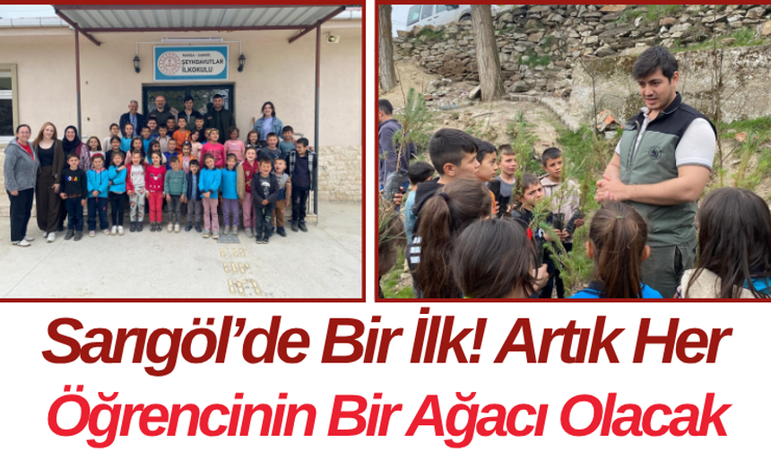 Sarıgöl’de Bir İlk! Artık Her Öğrencinin Bir Ağacı Olacak