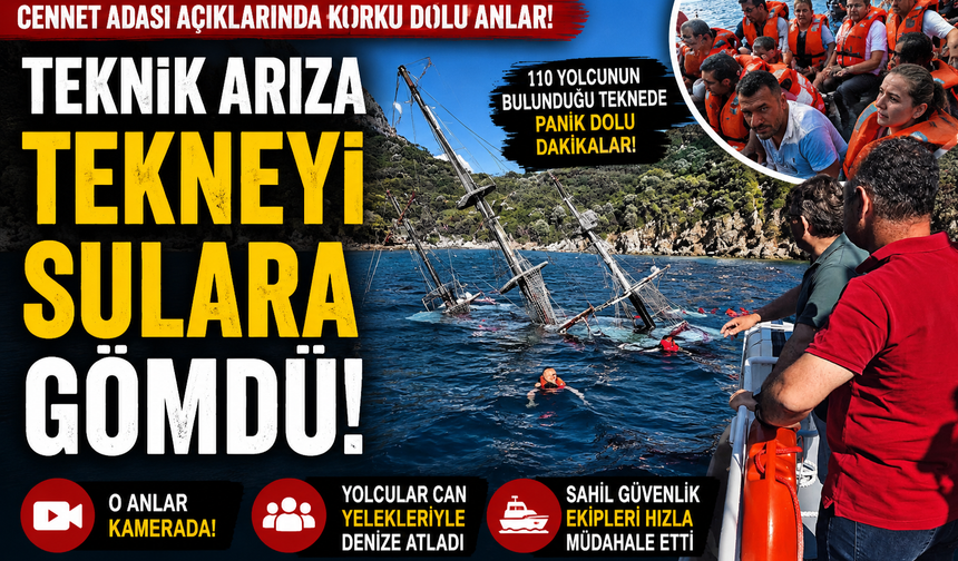 Marmaris’te Denizde Panik: 110 Kişilik Gezi Teknesi Battı!