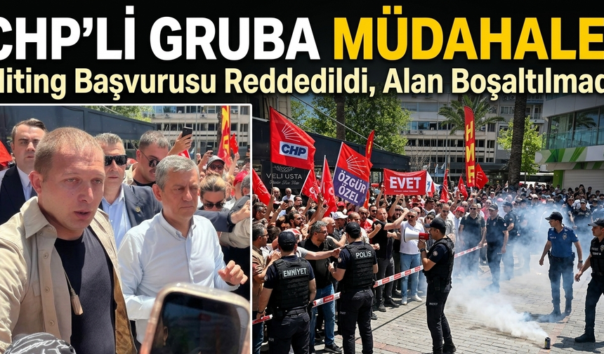 Özgür Özel’in İzmir Mitingi Öncesi Ortalık Karıştı!